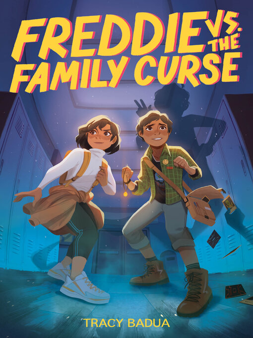 Title details for Freddie vs. the Family Curse by Tracy Badua - Available